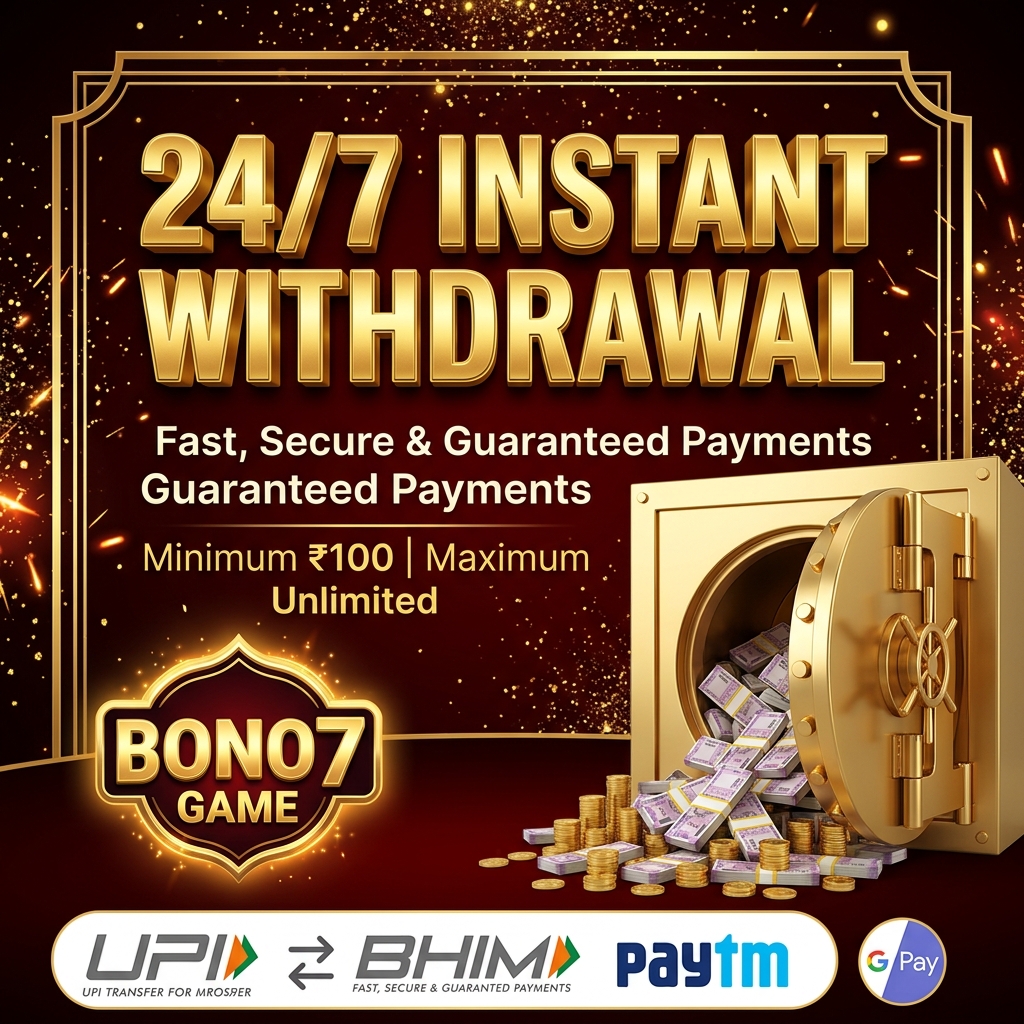 24/7 Instant UPI Withdrawals – BONU7 Game
